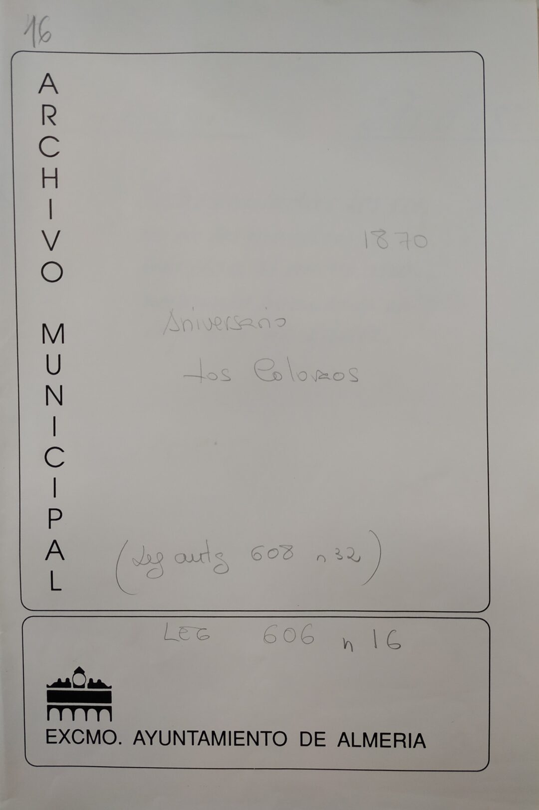 1870: Levantamiento Monumento de los Coloraos en Plaza de Cádiz (Puerta de Purchena)