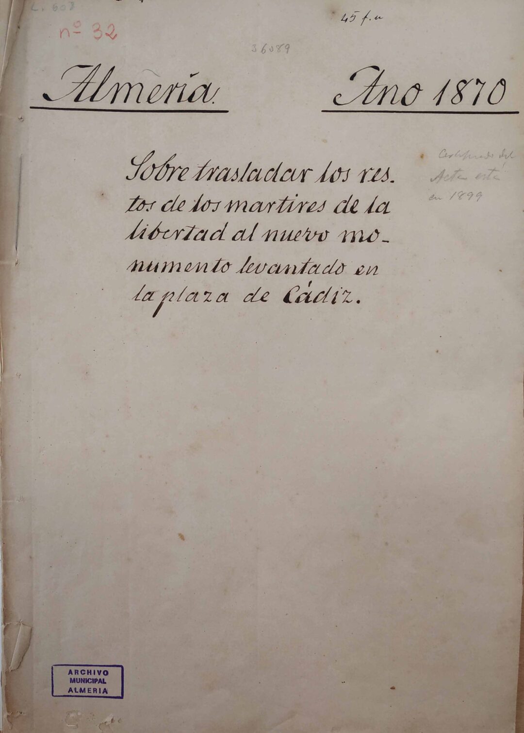 1870: Levantamiento Monumento de los Coloraos en Plaza de Cádiz (Puerta de Purchena)