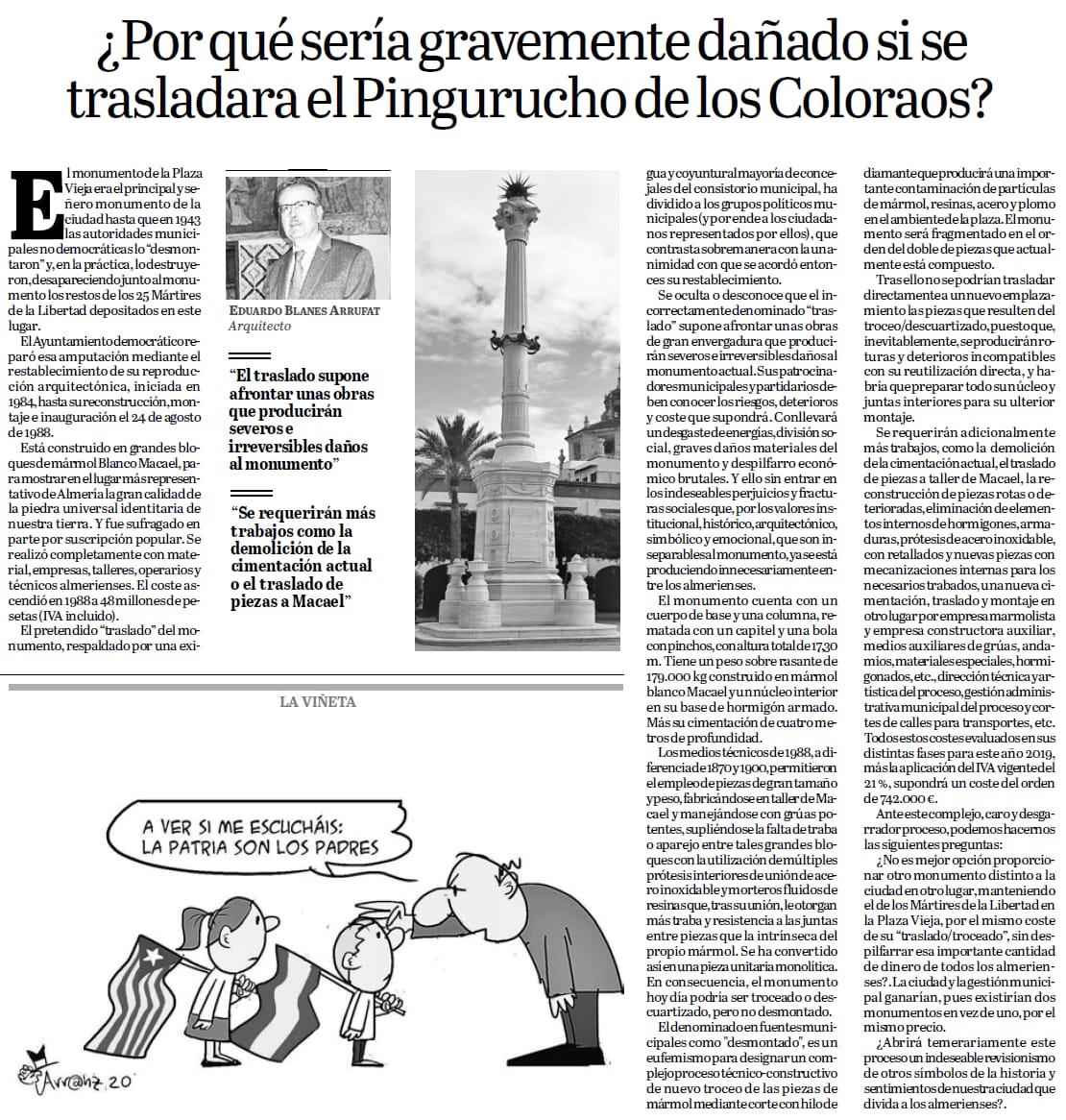 ¿Por qué sería gravemente dañado si se trasladara el Pingurucho de Los coloraos?